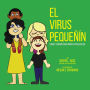The Teensy Weensy Virus: (Spanish) Book and Song for Preschoolers