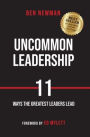 Uncommon Leadership