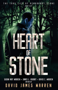 Title: Heart of Stone: A Time Travel Thriller, Author: David James Warren