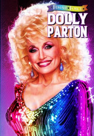 Title: Female Force: Dolly Parton - Bonus Pride Edition, Author: Frizell Michael