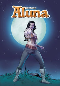 Title: The World of Aluna: Omnibus, Author: Paula Garces