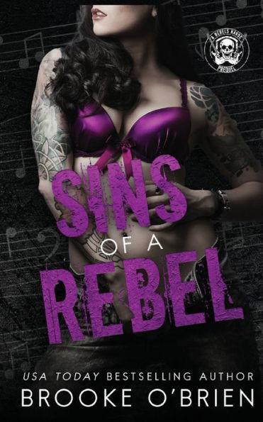 Sins of a Rebel: A Brother's Best Friend Rock Star Novella