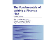 Title: The Fundamentals of Writing a Financial Plan, 2nd Edition, Author: John  E. Grable