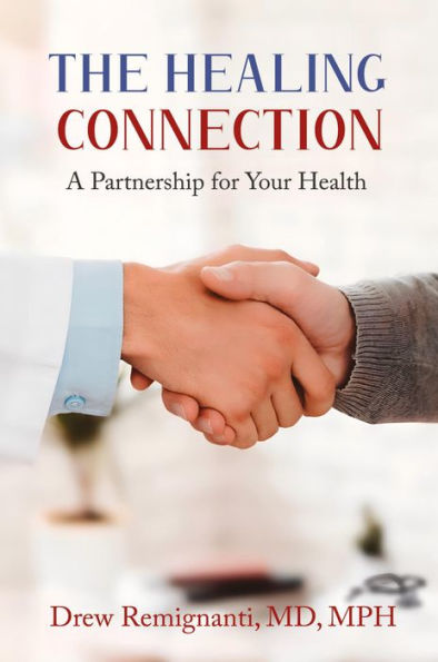 The Healing Connection: A Partnership for Your Health