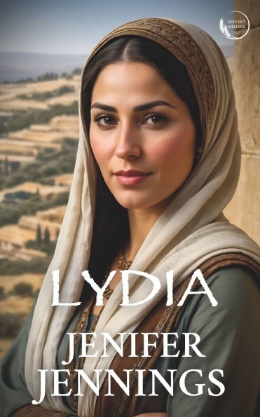Lydia: Captivating 1st Century Biblical Novel