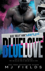 Title: Blue Love, Author: MJ Fields