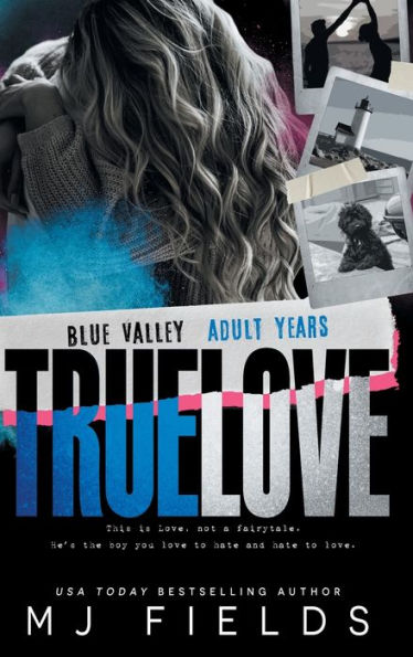 True Love: Blue Valley - The Adult Years