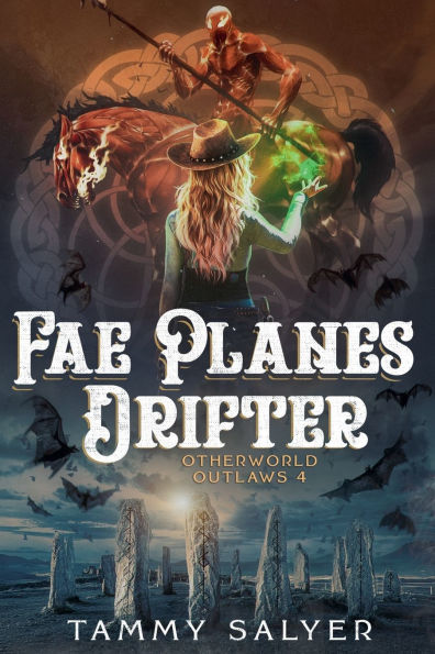 Fae Planes Drifter: Otherworld Outlaws 4