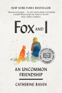 Fox and I: An Uncommon Friendship