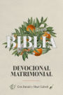 Biblia devocional matrimonial - edc. lujo (Marriage Devotional Bible - Deluxe edition)