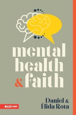 Mental Health and Faith (Salud mental y fe)