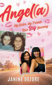 Free book downloads for blackberry Angel(a): My sister, My friend: Our Big Journey (English Edition) 9781954161177 RTF PDF