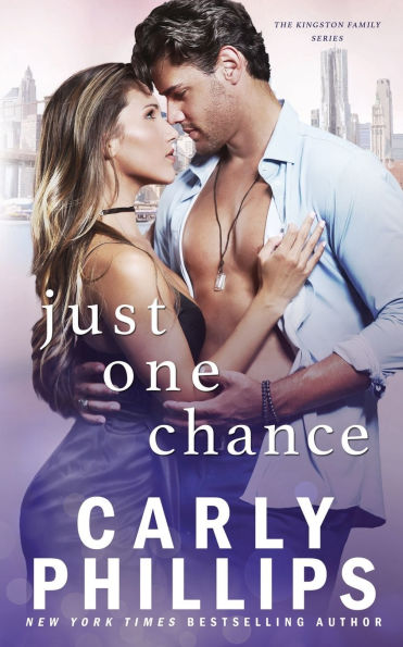 Just One Chance (Kingston Family Series #3)