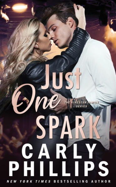 Just One Spark (Kingston Family Series #4)