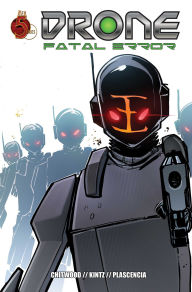 Title: Drone Drone: Fatal Error: Fatal Error, Author: Scott Chitwood