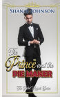 The Prince and the Pie Maker