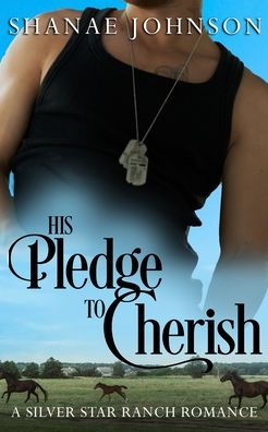 His Pledge to Cherish