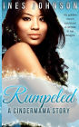 Rumpeled: a Cindermama Story: