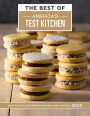 The Best of America's Test Kitchen 2023: Best Recipes, Equipment Reviews, and Tastings