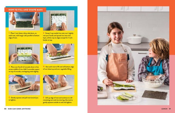 Kids Can Cook Anything!: The Complete How-To Cookbook for Young Chefs, with 75 Kid-Tested, Kid-Approved Recipes