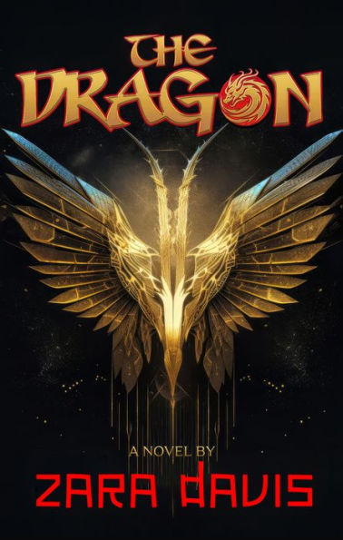 The Dragon (A Novel): A Novel