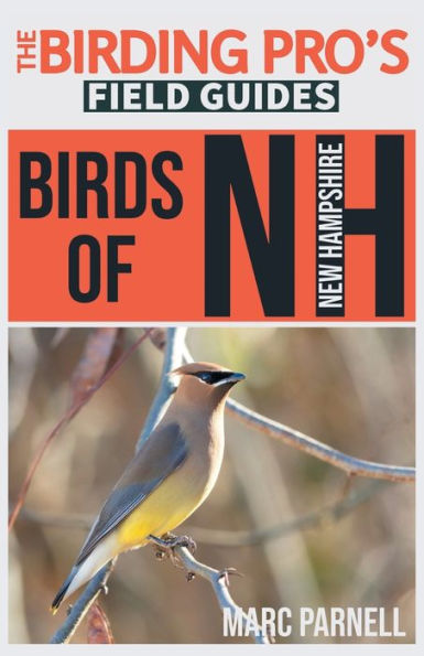 Birds of New Hampshire (The Birding Pro's Field Guides)