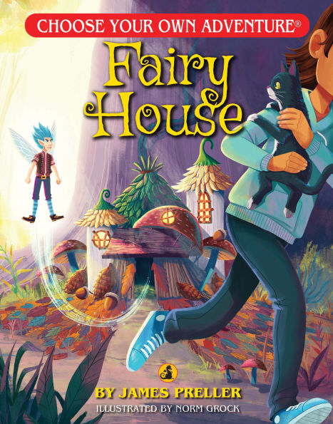 Fairy House (Choose Your Own Adventure: A Dragonlark Book)