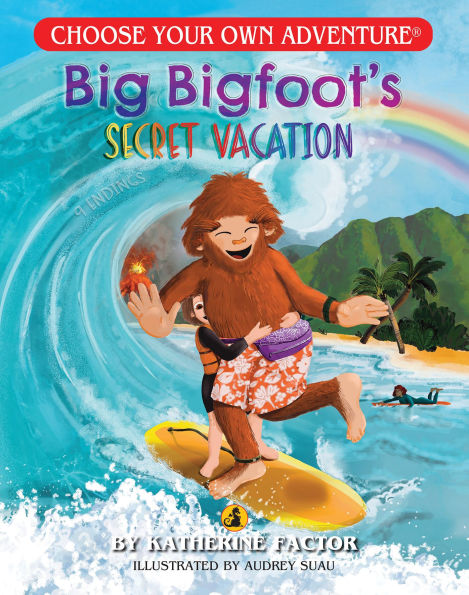 Big Bigfoot's Secret Vacation (Choose Your Own Adventure: A Dragonlark Book)