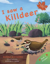 Title: I saw a Killdeer, Author: Avani Kothari