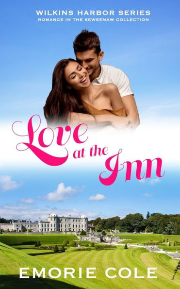 Love at the Inn: Wilkins Harbor Book 1