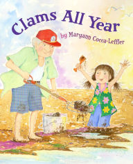 Title: Clams All Year, Author: Maryann Cocca-Leffler