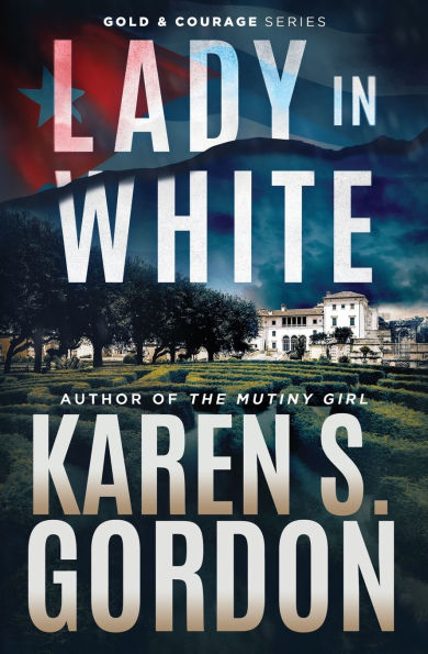 Lady White: A Conspiracy Thriller