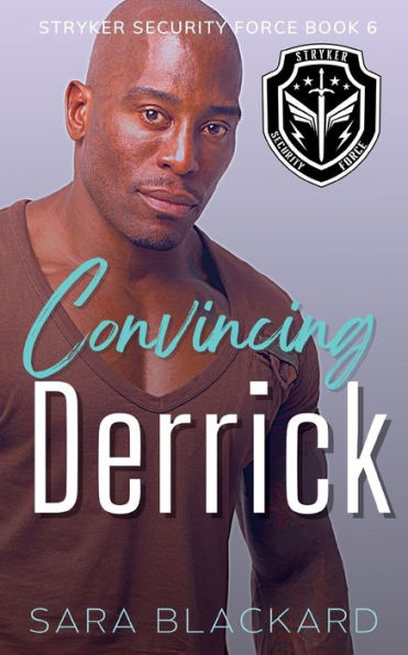 Convincing Derrick: A Sweet Romantic Suspense