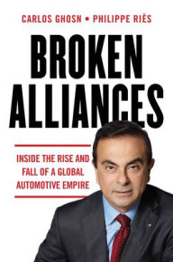 Ebooks free download pdb format Broken Alliances: Inside the Rise and Fall of a Global Automotive Empire 9781954306004 MOBI CHM DJVU