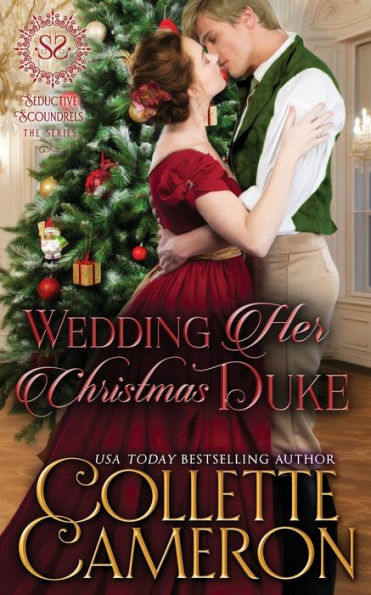 Wedding Her Christmas Duke: A Sensual Marriage of Convenience Regency Historical Romance Adventure