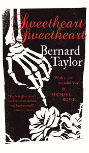 Title: Sweetheart, Sweetheart, Author: Bernard Taylor