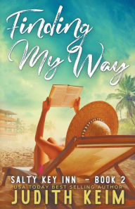 Title: Finding My Way, Author: Judith Keim