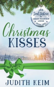 Title: Christmas Kisses, Author: Judith Keim