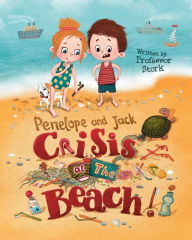 Title: Crisis at the Beach, Author: Stork
