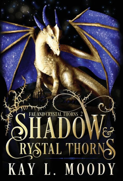 Shadow and Crystal Thorns