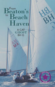 Title: From Beaton's to Beach Haven: A Cat Ghost Bh G, Author: William Fortenbaugh