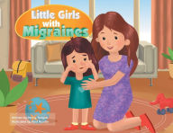 Title: Little Girls with Migraines, Author: Penny Teague
