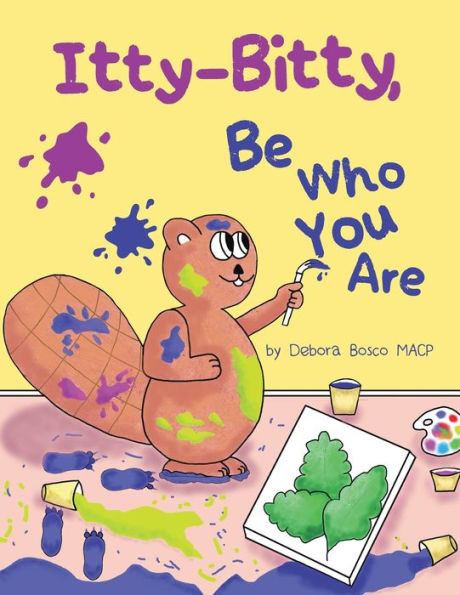 Itty-Bitty, Be Who You Are