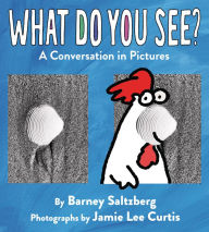 French books download free What Do You See?: A Conversation in Pictures by  (English literature) 9781954354050