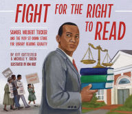 Title: Fight for the Right to Read: Samuel Wilbert Tucker and the 1939 Sit-Down Strike for Library Reading Equality, Author: Jeff Gottesfeld