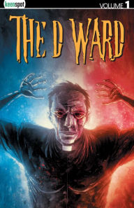 Title: The D Ward Vol. 1, Author: Billy Parker