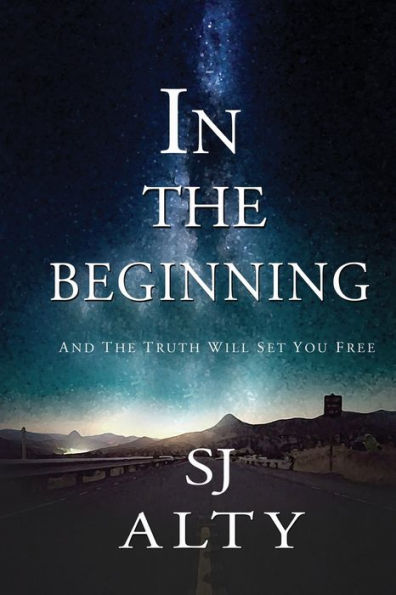 The Beginning And Truth Will Set You Free