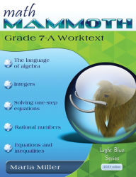 Title: Math Mammoth Grade 7-A Worktext, Author: Maria Miller