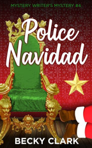 Title: Police Navidad, Author: Becky Clark