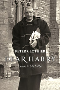 Free txt ebook downloads Dear Harry: Letters to My Father English version